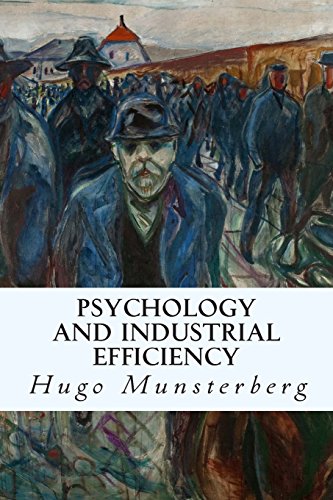 Psychology and Industrial Efficiency 1512076503 Book Cover