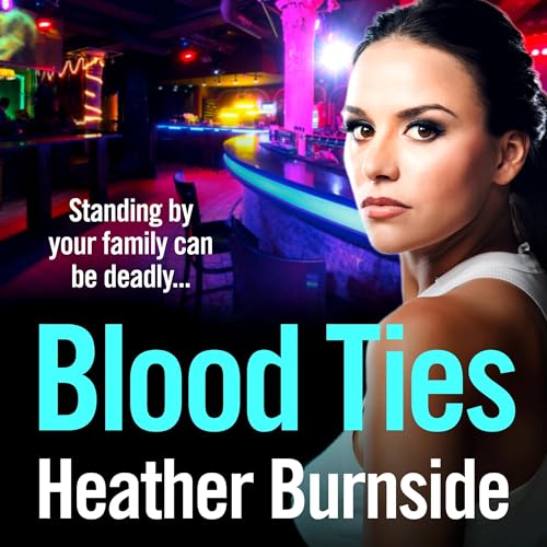 Blood Ties Audiolibro Por Heather Burnside arte de portada