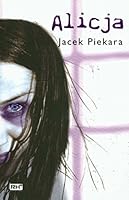 Alicja. Tom I 8360504296 Book Cover