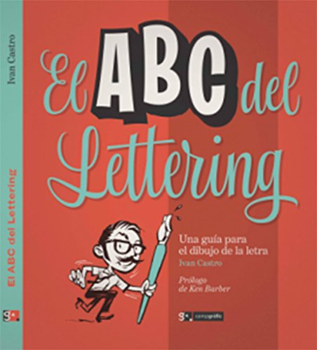 El ABC del Lettering: Una guía para el dibujo d... [Spanish] 8496657515 Book Cover