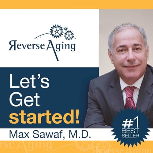 Reverse Aging Audiolivro Por Dr. Max Sawaf capa