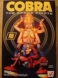 Cobra The Space Pirate Volume 16