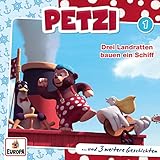 Drei Landratten bauen ein Schiff: Petzi 1