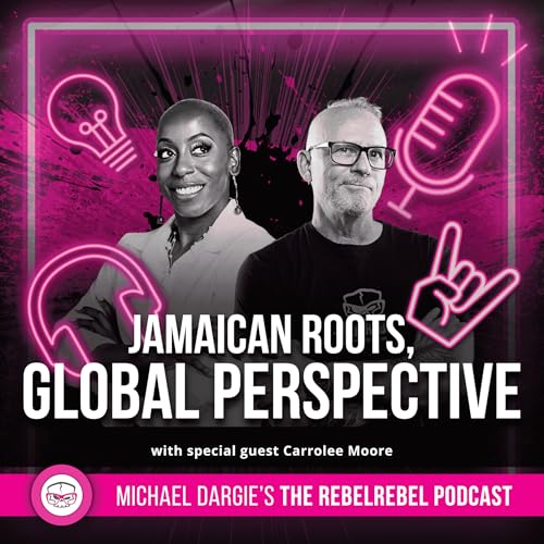 Jamaican Roots, Global Perspective with Carrolee Moore cover art