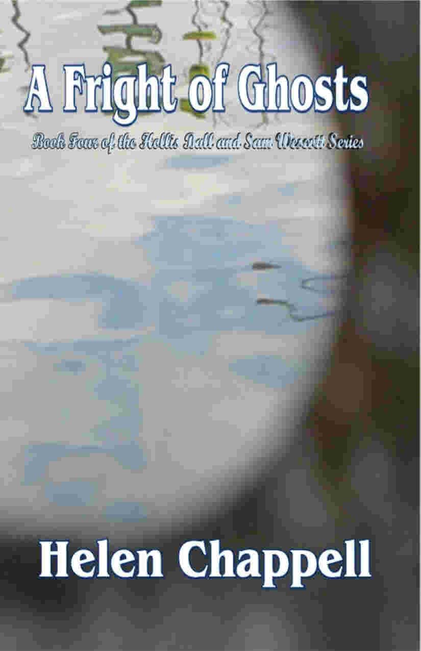 A Fright of Ghosts (Hollis Ball and Sam Wescott Series Book 4)