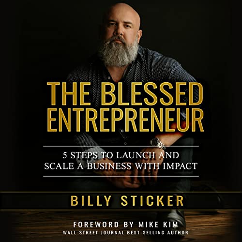 The Blessed Entrepreneur by Billy Sticker episode artwork