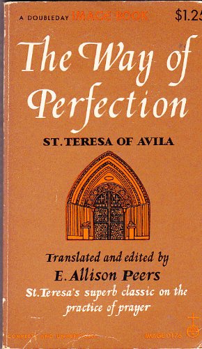 The Way to Perfection: St. Teresa's Superb Clas... B003X2520A Book Cover