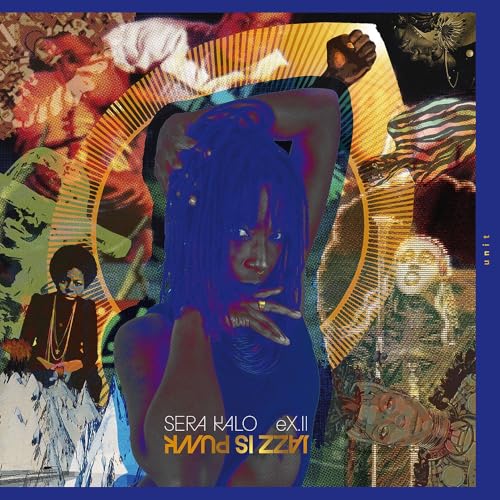 Ex.II - Jazz Is Punk (Vinyle Lp) / Sera Kalo