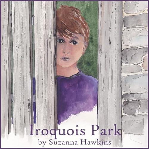 Iroquois Park Audiolivro Por Suzanna Hawkins capa