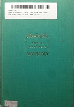 Hardcover Selections from John Gower - Clarendon Medieval and Tudor Series Book