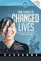 True Stories of Changed Lives 0816367175 Book Cover