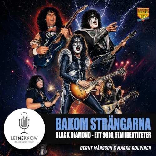 Bakom Str&auml;ngarna: Black Diamond - Ett solo, fem identiteter