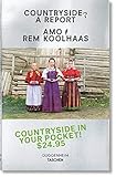  Koolhaas. Countryside, A Report