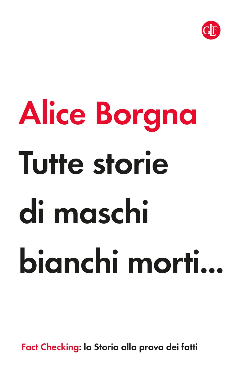 Tutte Storie Di Maschi Bianchi Morti… - 4