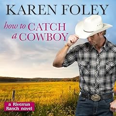 How to Catch a Cowboy Titelbild