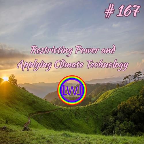 Restricting Power and Applying Climate Technology