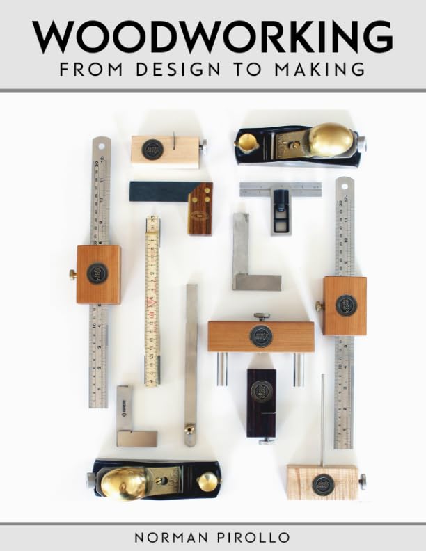 WOODWORKING: FROM DESIGN TO MAKING