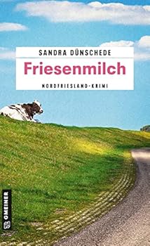 Paperback Friesenmilch: Ein Fall für Thamsen & Co. Book