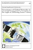 Governance of Global Networks in the Light of Differing Local Values 3789067032 Book Cover