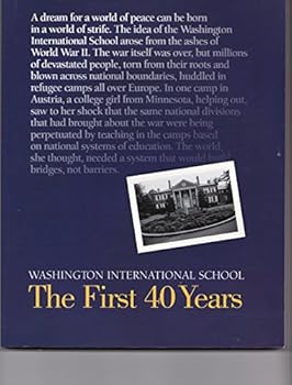 Paperback Washington International School: The First 40 Years Book