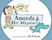 Hooray for Amanda & Her Alligator!