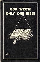 God Wrote Only One Bible B000J563VQ Book Cover