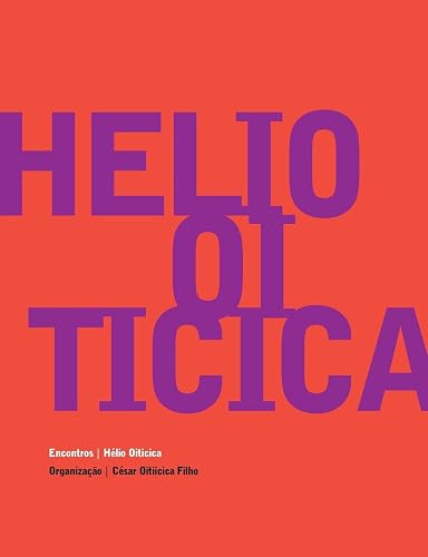 Encontros: Helio Oiticica