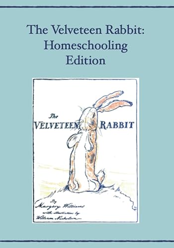 The Velveteen Rabbit Homeschooling Edition