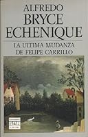 Ultima Mudanza De Felipe Carrillo 8401429684 Book Cover