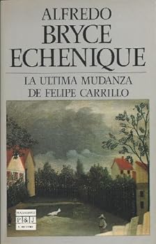 Paperback Ultima Mudanza De Felipe Carrillo [Spanish] Book