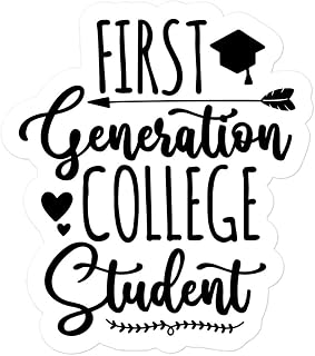 First Generation College Student Grad University Graduate Graduation Gift Sticker Decal Vinyl Stickers - for Car Laptop Water Bottle Phone