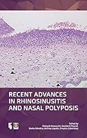 Recent Advances in Rhinosinusitis and Nasal Polyposis 9062992455 Book Cover