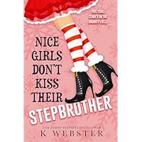 Nice Girls Don't Kiss Their Stepbrother