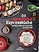 Die japanische Expressküche: Ramen und co. in unter 15 Minuten: In weniger als 15 Minuten leckere und vielfältige asiatische Gerichte zubereiten!