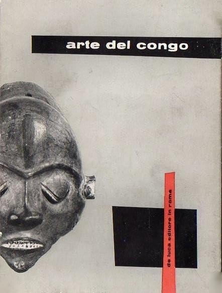 De Luca Editore, Arte del Congo, Libro d'Arte, Storia dell'Arte Africana
