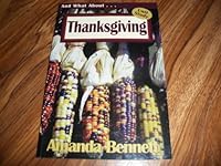 Thanksgiving: A Unit Study Guide to the Pilgrims and Their Faith 0970094884 Book Cover