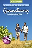  Genusstouren Rheinhessen Band 1: Rheinterrassenweg, Zellertalweg, Kleiner Mainzer Höhenweg - 12 der schönsten Streckenwanderungen zwischen Worms und ... App-Anbindung, Karten und Höhenprofilen
