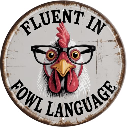 CSWLJS Vintage Round Chicken Coop Metal Tin Sign “Fluent in Fowl Language” – 8 × 8 in Wall Decor for Kitchen, Living Room, Gift