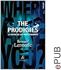 The Prodigies, la noche de los niños prodigio: Un thriller en la Nueva York de los años 1970 (Narrativa)