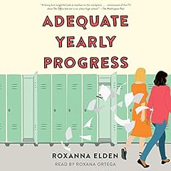 Adequate Yearly Progress Audiolibro Por Roxanna Elden arte de portada