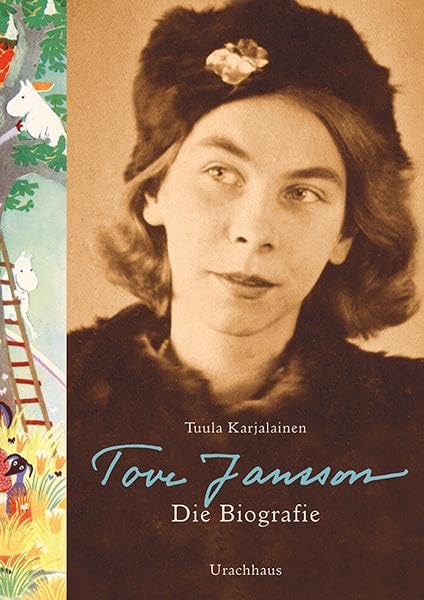Tove Jansson: Die Biografie