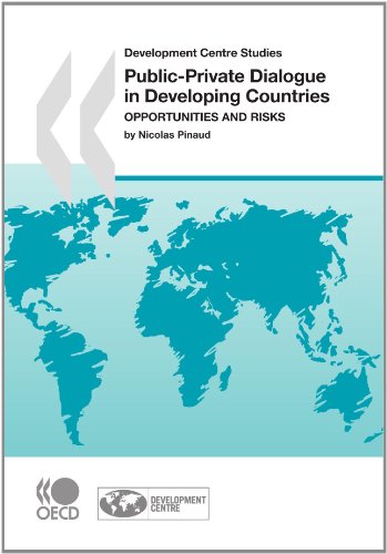 Development Centre Studies: Public-private Dialogue in Developing Countries