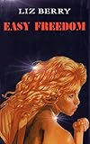  Easy Freedom (English Edition)