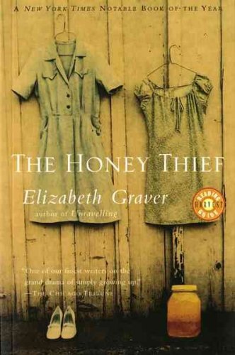 [ The Honey Thief - Greenlight [ THE HONEY THIEF - GREENLIGHT BY Graver, Elizabeth ( Author ) Sep-28-2000[ THE HONEY THIEF - GREENLIGHT [ THE HONEY THIEF - GREENLIGHT BY GRAVER, ELIZABETH ( AUTHOR ) SEP-28-2000 ] By Graver, Elizabeth ( Author )Sep-28
