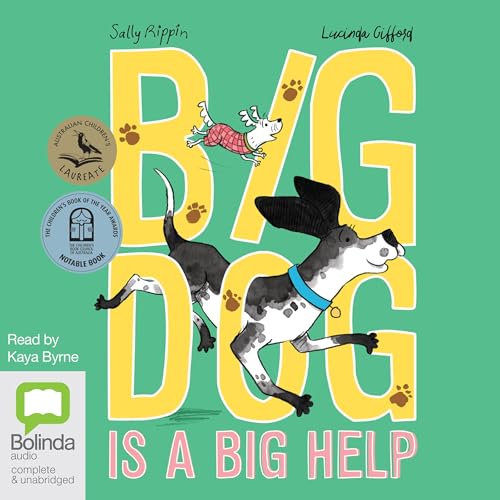 Big Dog Is a Big Help by Sally Rippin, Lucinda Gifford episode artwork