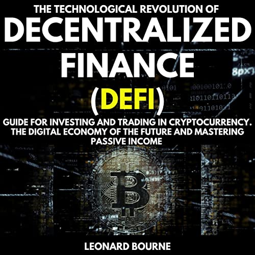 Amazon.com: The Technological Revolution of Decentralized Finance (Defi ...