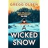 A Wicked Snow