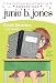 Junie B., First Grader (at Last!) (Junie B. Jones, No. 18)