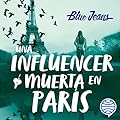 Una influencer muerta en París