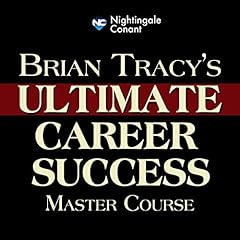 Brian Tracy's Ultimate Career Success Master Course Audiolibro Por Brian Tracy arte de portada